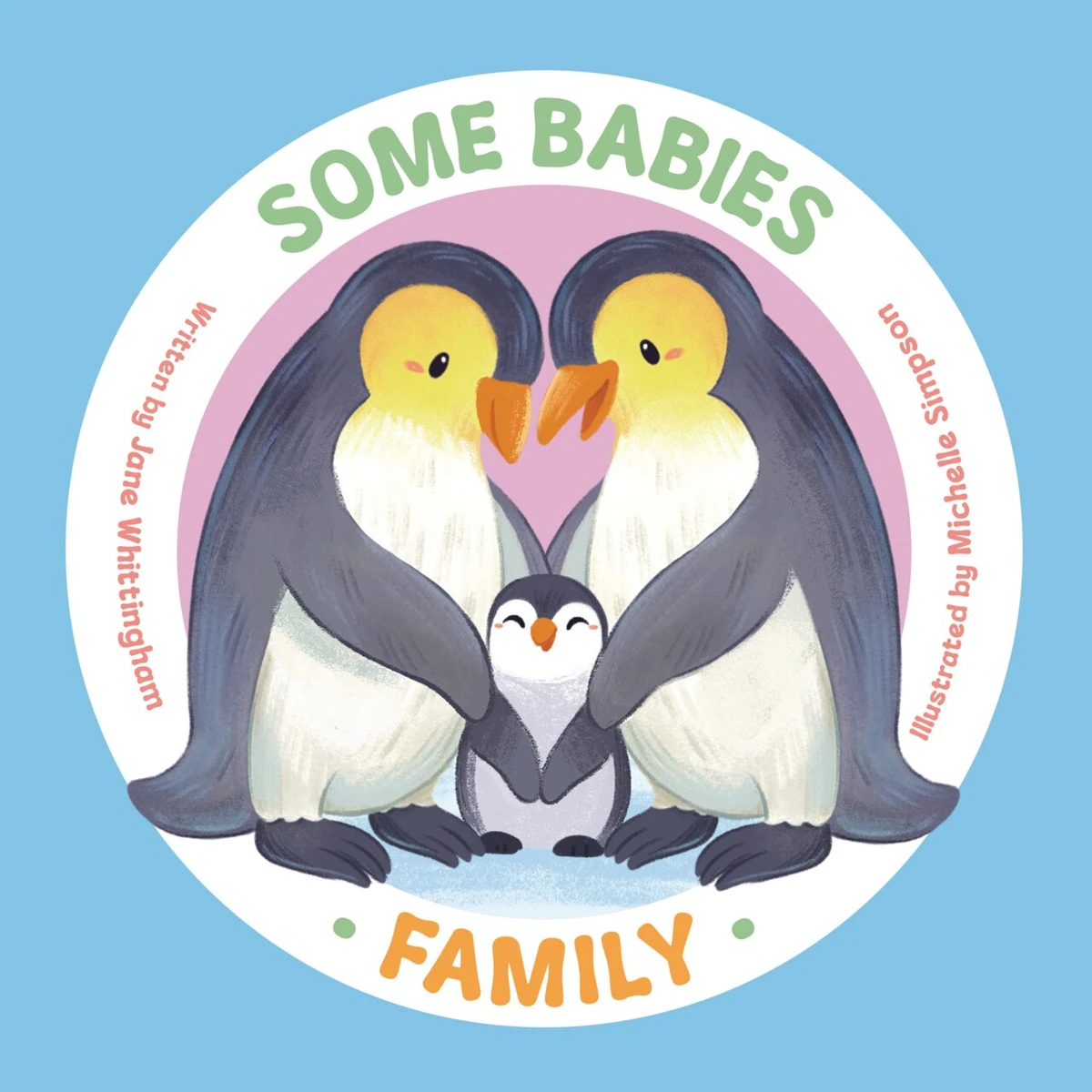 Cover of Some Babies: Family